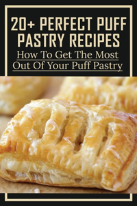 20+ Perfect Puff Pastry Recipes