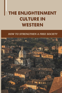 The Enlightenment Culture In Western