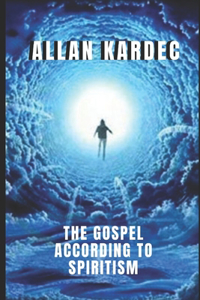 The gospel according to spiritism