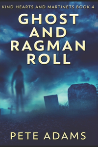 Ghost And Ragman Roll