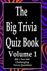 The Big Trivia Quiz Book, Volume 1