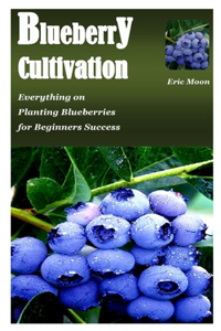 Blueberry Cultivation