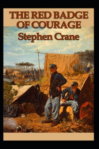 The Red Badge of Courage Annotated