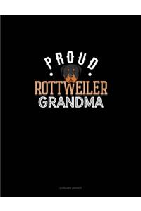 Proud Rottweiler Grandma