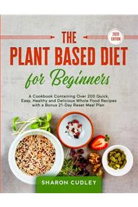 The Plant Based Diet for Beginners