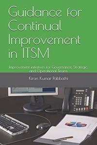 Guidance for Continual Improvement in ITSM