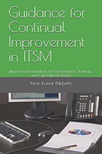 Guidance for Continual Improvement in ITSM