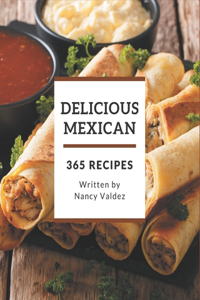 365 Delicious Mexican Recipes
