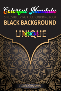 Colorful Mandala Stress Relieving Coloring Book Black Background
