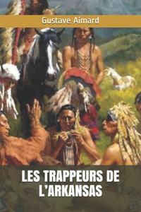 Les Trappeurs de l'Arkansas