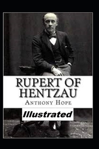 Rupert of Hentzau Illustrated