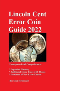 Lincoln Cent Error Coin Guide 2022