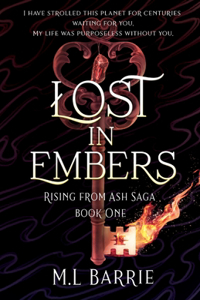 Rising from Ash - Lost in Embers