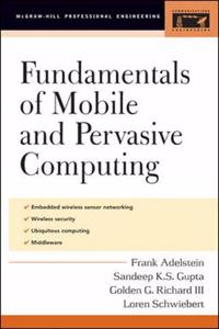 Fundamentals of Mobile and Pervasive Computing