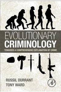 Evolutionary Criminology