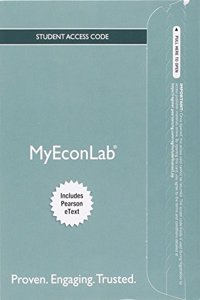 Mylab Economics with Pearson Etext -- Access Card -- For Economics