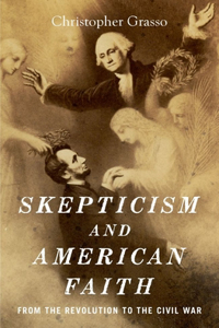 Skepticism and American Faith