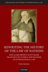 Rewriting the History of the Law of Nations