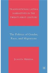 Transnational Latina Narratives in the Twenty-First Century