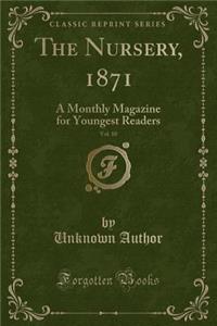The Nursery, 1871, Vol. 10