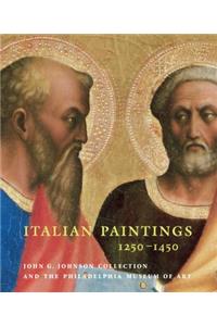 Italian Paintings, 1250–1450, in the John G. Johnson Collection and the Philadelphia Museum of Art