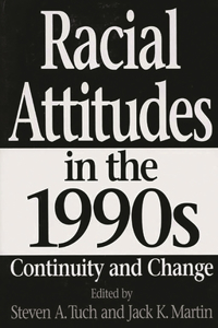 Racial Attitudes in the 1990s