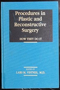 Procedures in Plastic and Reconstructive Surgery