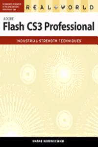 Real World Adobe Flash CS3 Professional