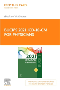 Buck's 2021 ICD-10-CM for Physicians - Elsevier E-Book on Vitalsource (Retail Access Card)