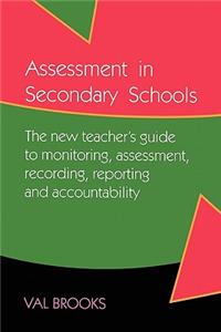 Assessment in Secondary Schools