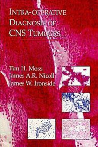 Intra-Operative Diagnosis of CNS Tumours