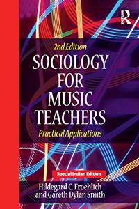 SOCIOLOGY FOR MUSIC TEACHERS