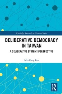 Deliberative Democracy in Taiwan