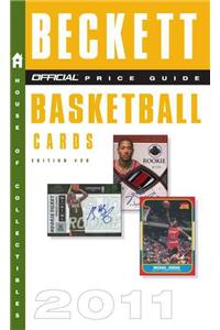The Beckett Official Price Guide to Basketball Cards 2011
