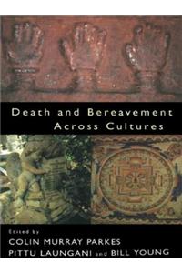 Death and Bereavement Across Cultures