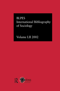 Ibss: Sociology: 2002 Vol.52