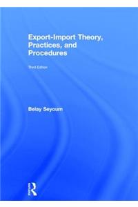 Export-Import Theory, Practices, and Procedures