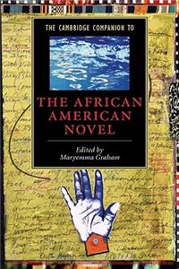 Cambridge Companion to the African American Novel