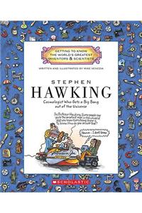 Stephen Hawking (Getting to Know the World's Greatest Inventors & Scientists)