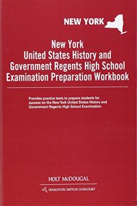 Holt McDougal the Americans New York: Us History & Government Regents Exam Test Prep