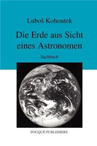 Die Erde Aus Sicht Eines Astronomen