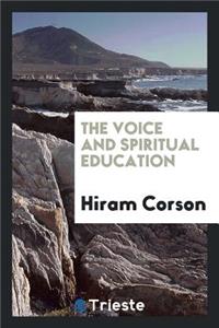 The Voice and Spiritual Education