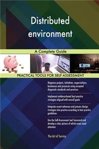 Distributed environment A Complete Guide