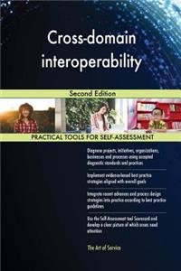 Cross-domain interoperability Second Edition