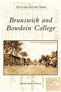 Brunswick and Bowdoin College