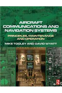 Aircraft Communications and Navigation Systems