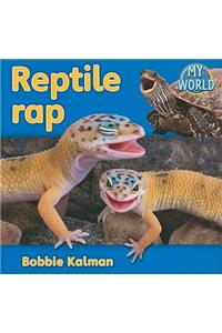 Reptile rap