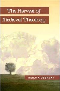 Harvest of Medieval Theology