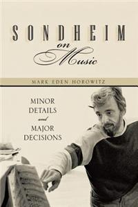 Sondheim on Music