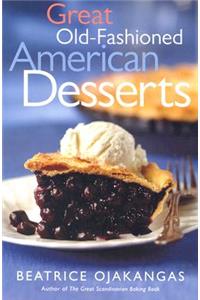 Great Old-Fashioned American Desserts